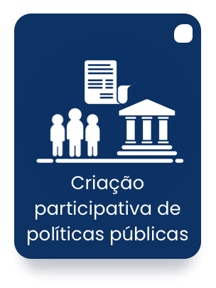 Criação participativa de políticas públicas