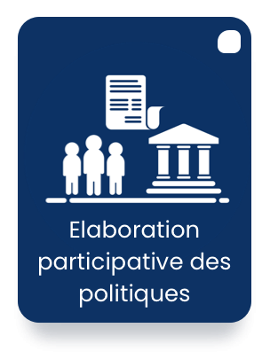 Elaboration participative des politiques